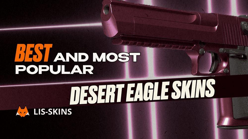 Best and Most Popular Desert Eagle Skins in 2025