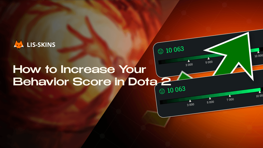 How to Increase Your Behavior Score in Dota 2
