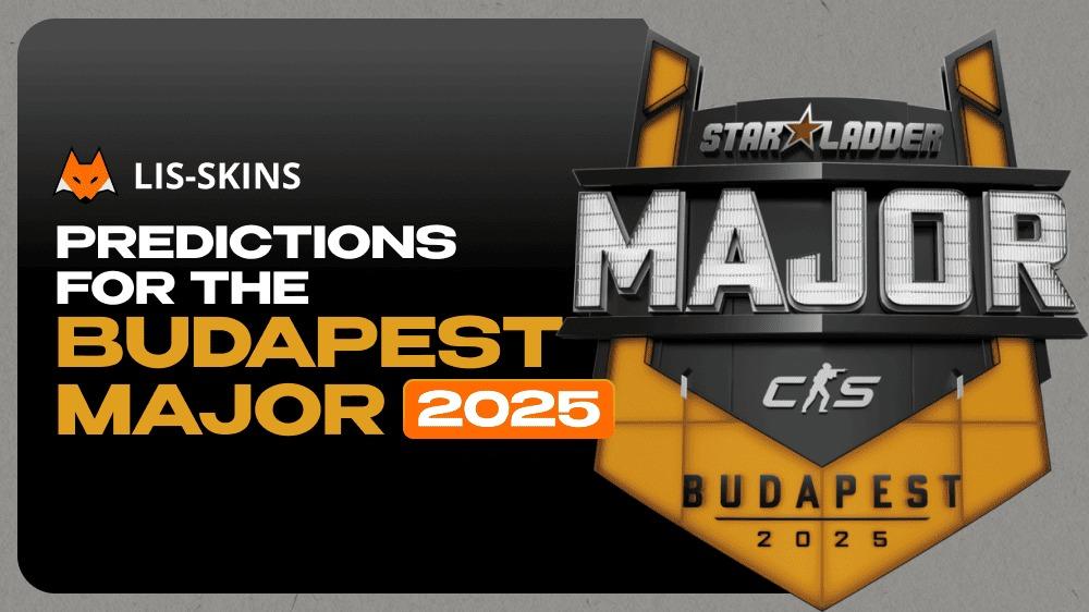 Predictions for the Budapest Major 2025: Team Chances, Rosters, and Potential Surprises