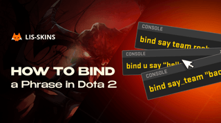 How to Bind a Phrase in Dota 2. Complete Guide for Players