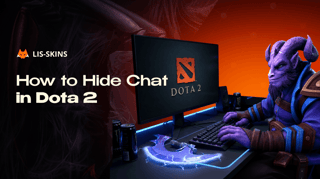 How to Hide Chat in Dota 2: Complete Guide for Players Who Want Peace and Quiet