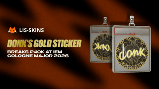 donk's Gold Sticker Breaks ₽40K at IEM Cologne Major 2026