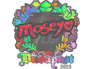 Sticker | Moseyuh (Holo) | Budapest 2025