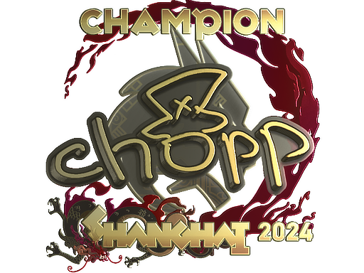 chopper (Gold, Champion) | Shanghai 2024